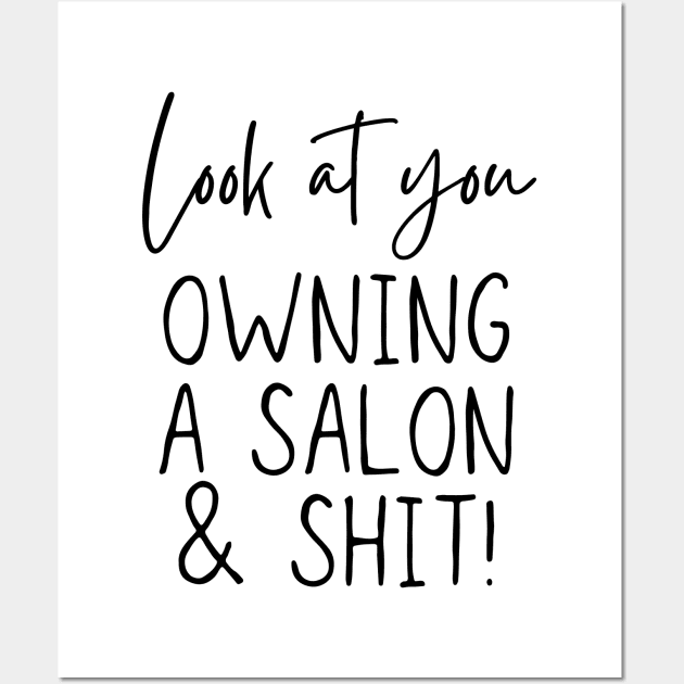 Salon Owner Gift | New Beauty Salon Owner Congratulations Present Idea For Men And Women | Funny Hair Salon Entrepreneur Gifts For Him, Her Wall Art by Pinkfeathers